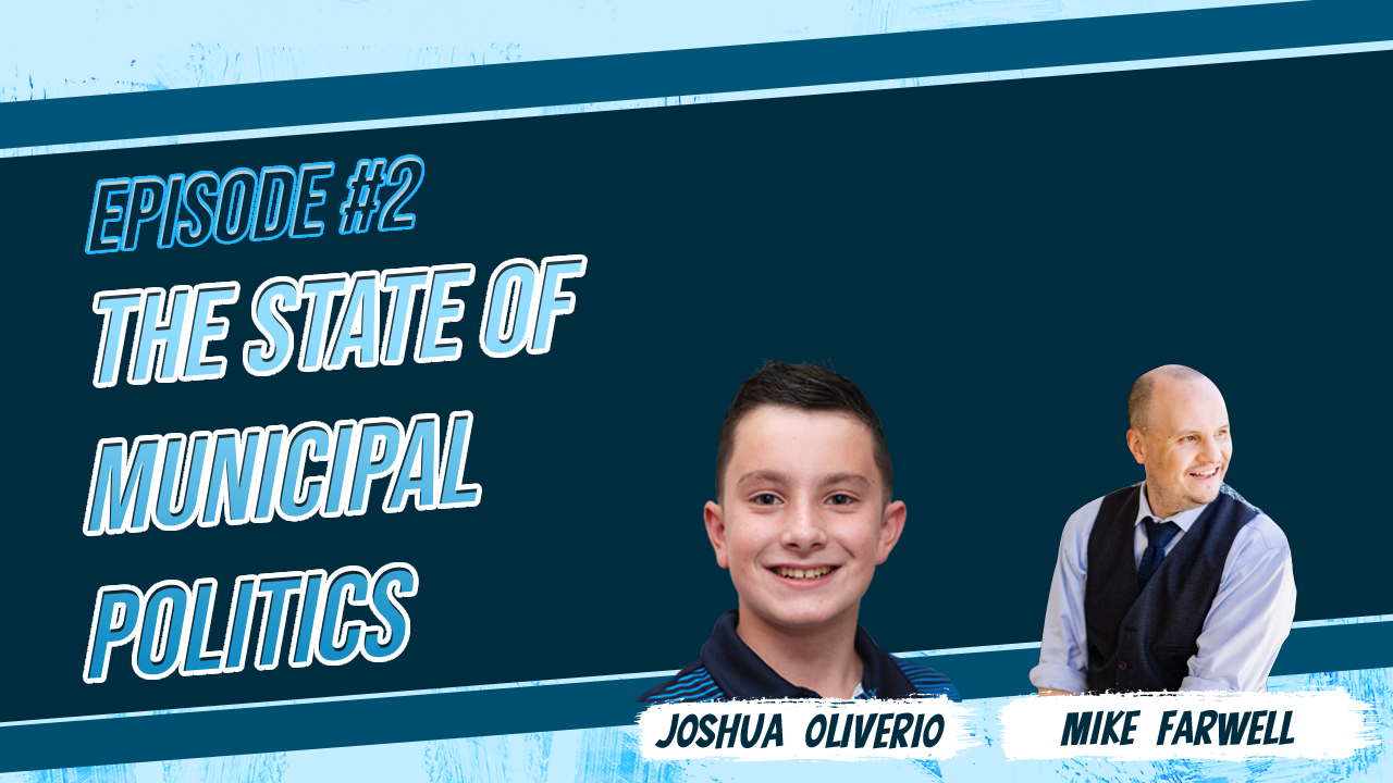 Episode 2: The State of Municipal Politics